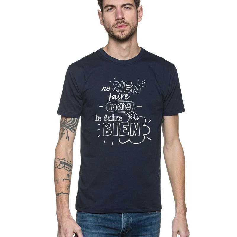 T-shirt homme bleu | "Ne rien faire mais le faire bien"